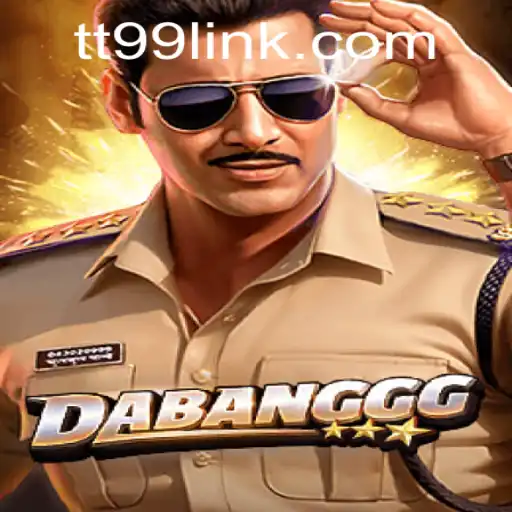 DABANGGG Game Explored With Unique Elements and TT99 Highlights