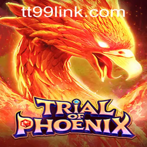 Experience the Thrill of TrialofPhoenix: An In-Depth Look at TT99